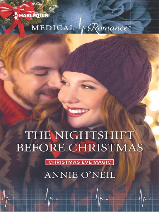 Title details for The Nightshift Before Christmas by Annie O'Neil - Available